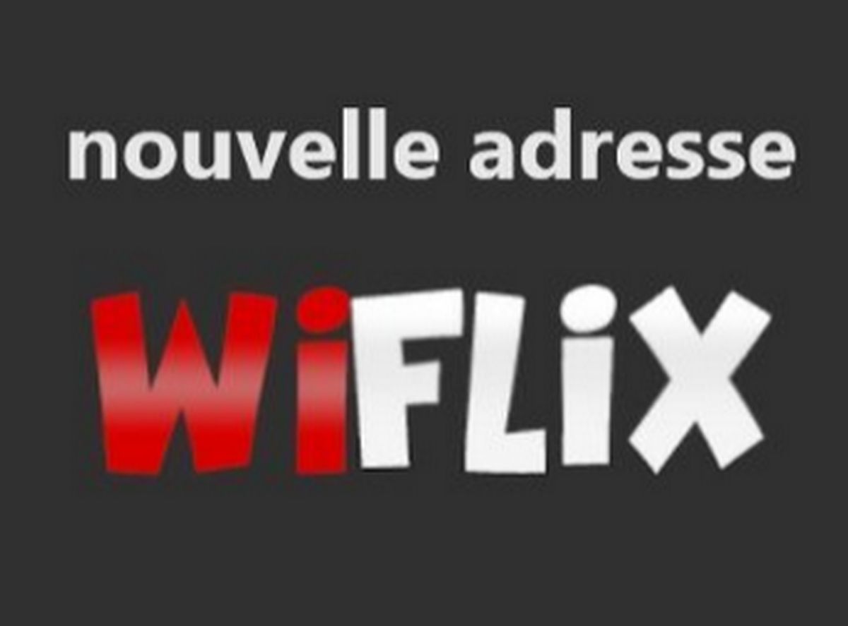 wiflix nouvelle adresse